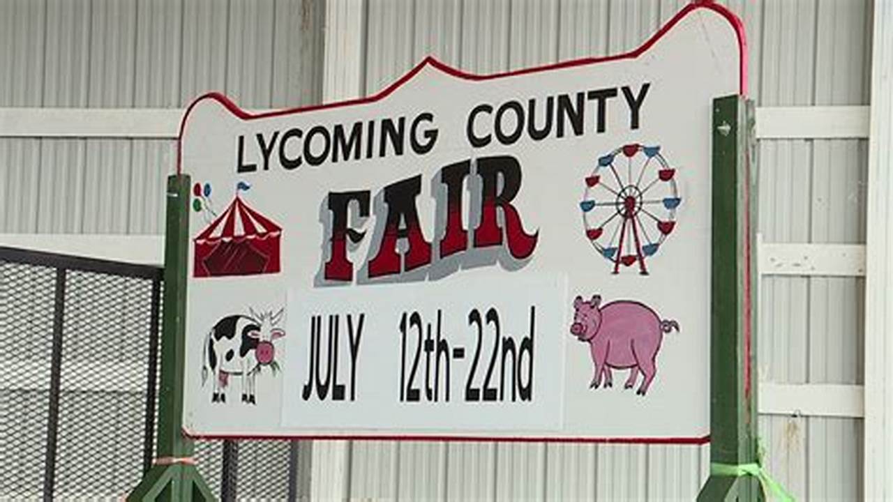 Lycoming County Fair 2024 Schedule
