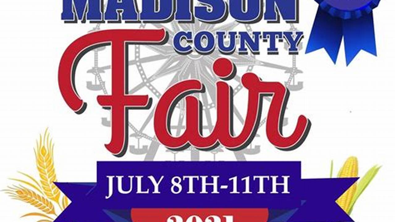 Madison County Fair 2024