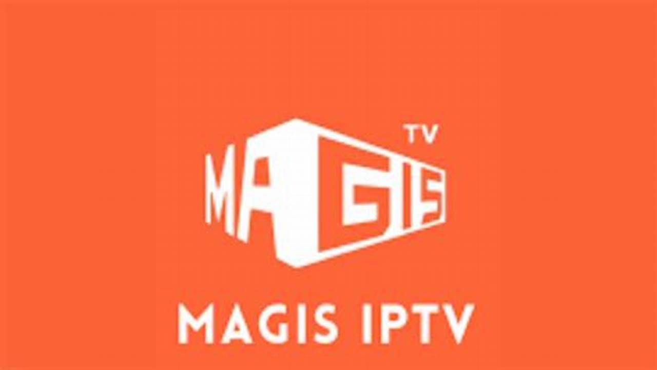 Magis Tv Apk Mod Premium 2024