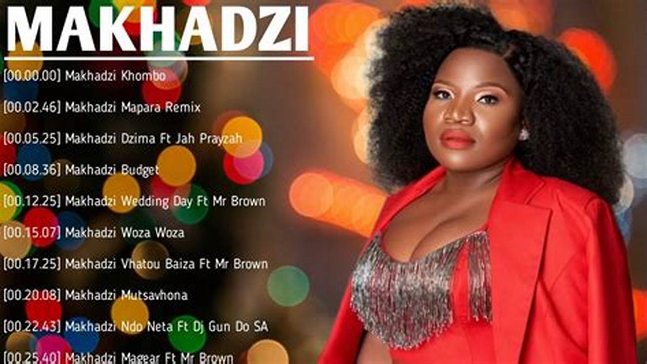 Makhadzi New Songs 2024