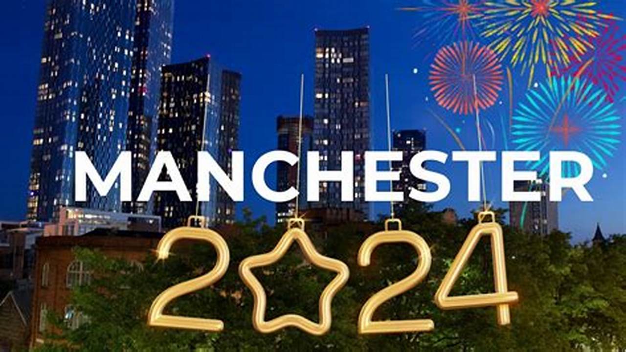 Manchester Fireworks 2024