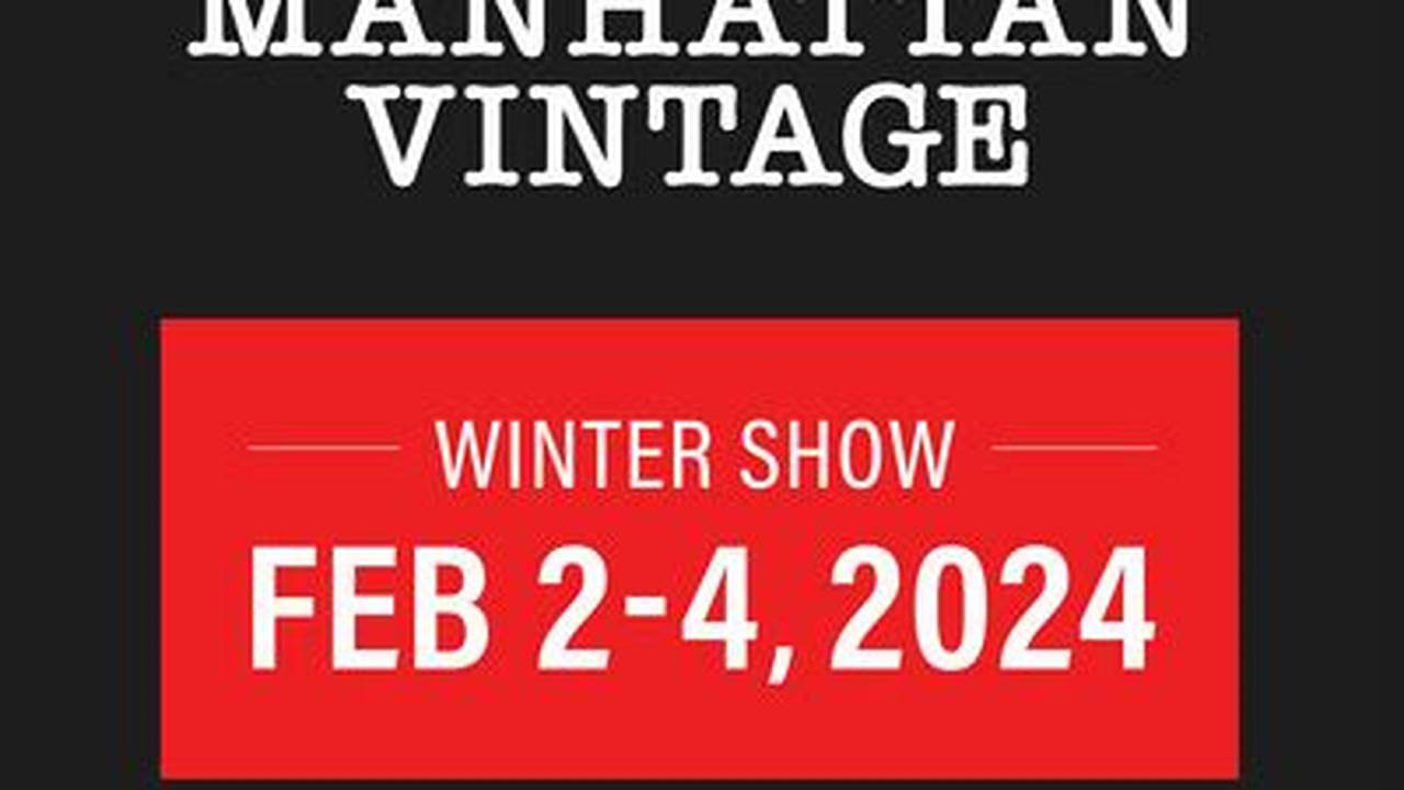 Manhattan Vintage Show 2024 Dates