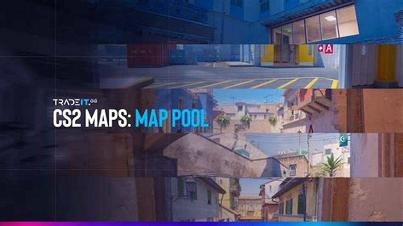 Map Pool Csgo 2024