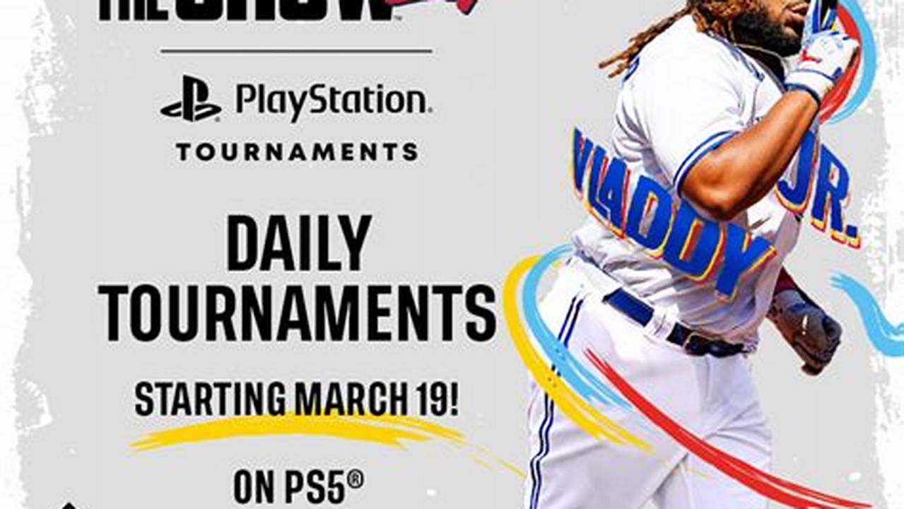 March 13, 2024 Mlb The Show 24 Arrives On Playstation Tournaments., 2024