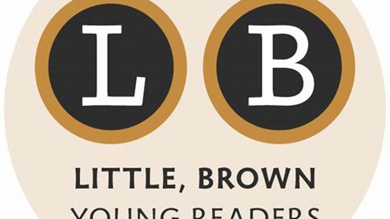 March 5 From Little, Brown Books For Young Readers, 2024