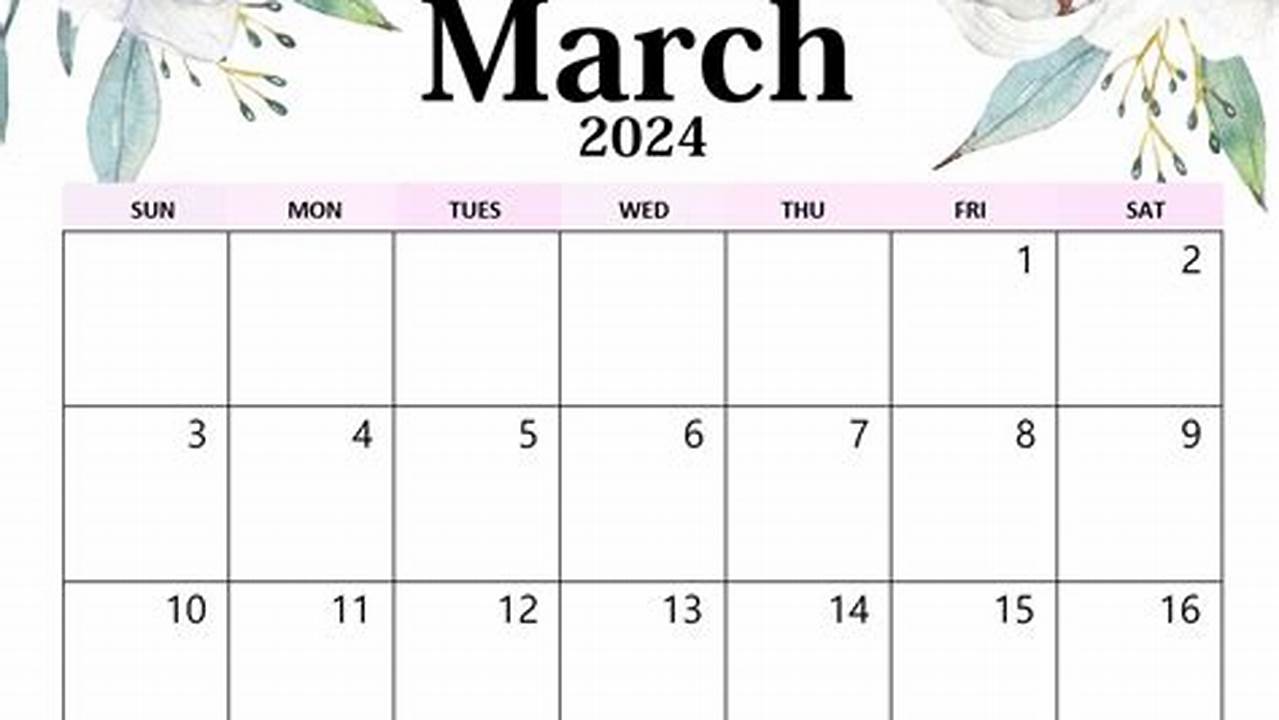 March Calendar 2024 With Flowers