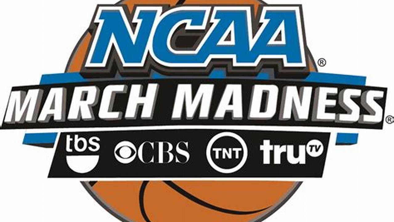 March Madness Is Almost Here., 2024