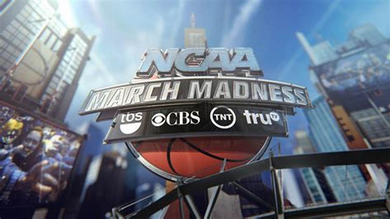 March Madness Will Air Across Cbs, Tnt, Tbs, And Trutv., 2024