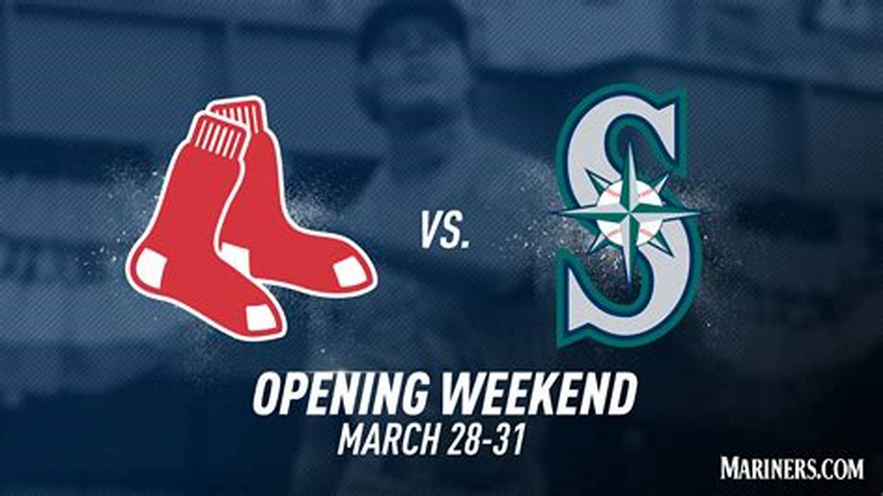 Mariners Opening Day 2024 Time