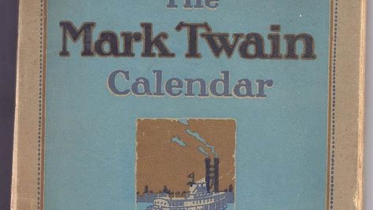 Mark Twain Calendar