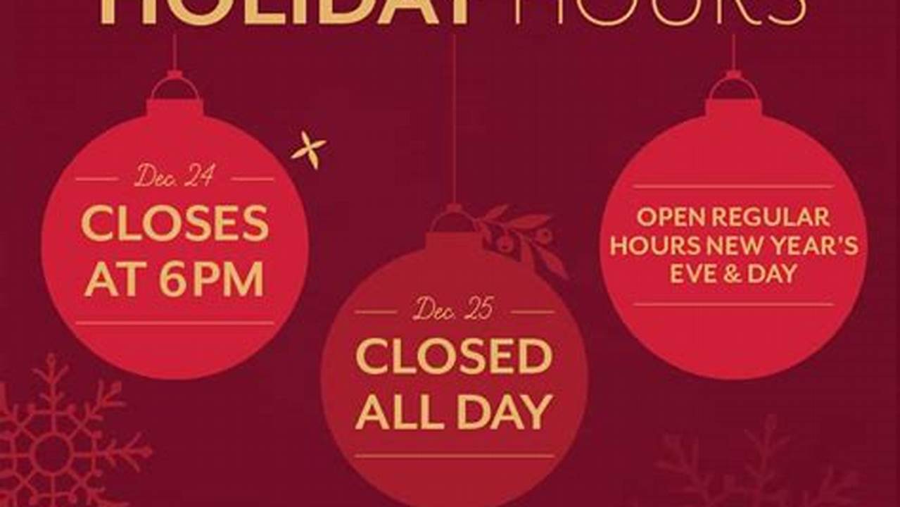Martin's Holiday Hours 2024