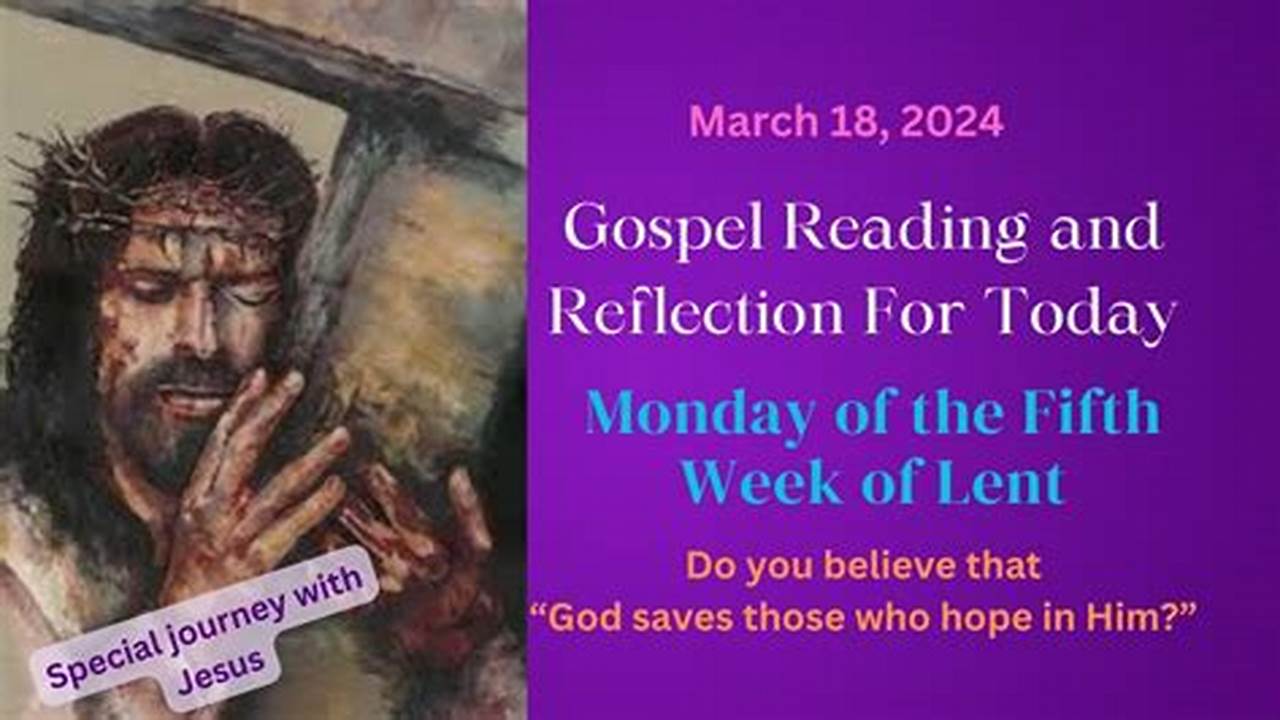 Mass Reading For Monday March 18 2024