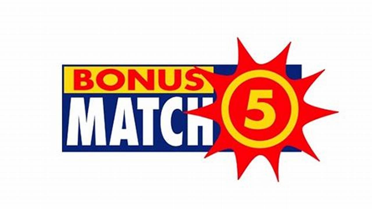 Match 5 + All Star Bonus., 2024