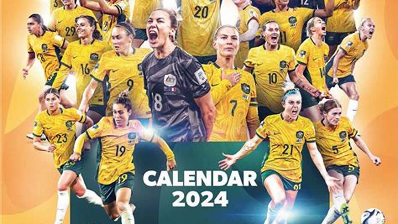 Matildas 2024 Calendar Photos