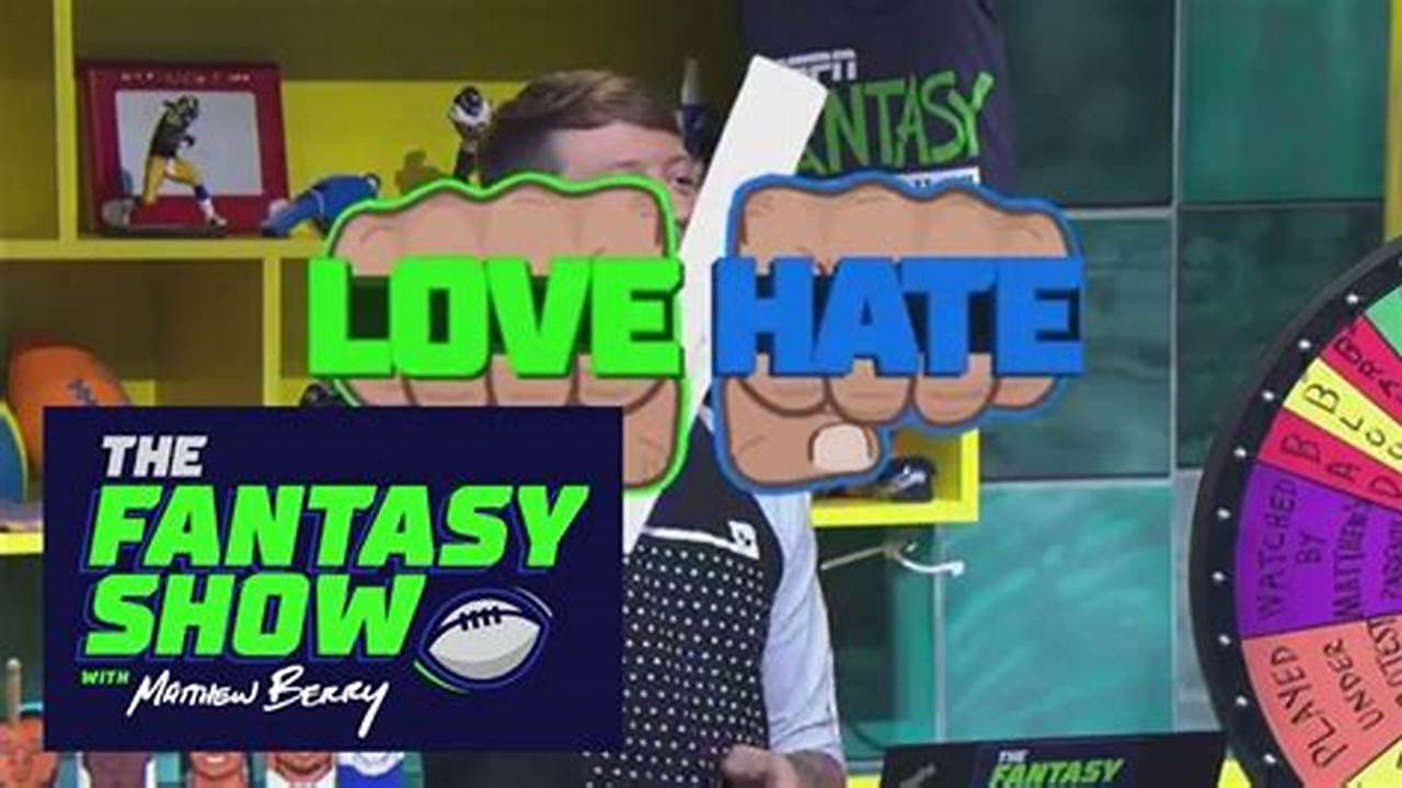 Matthew Berry Love Hate Week 5 2024