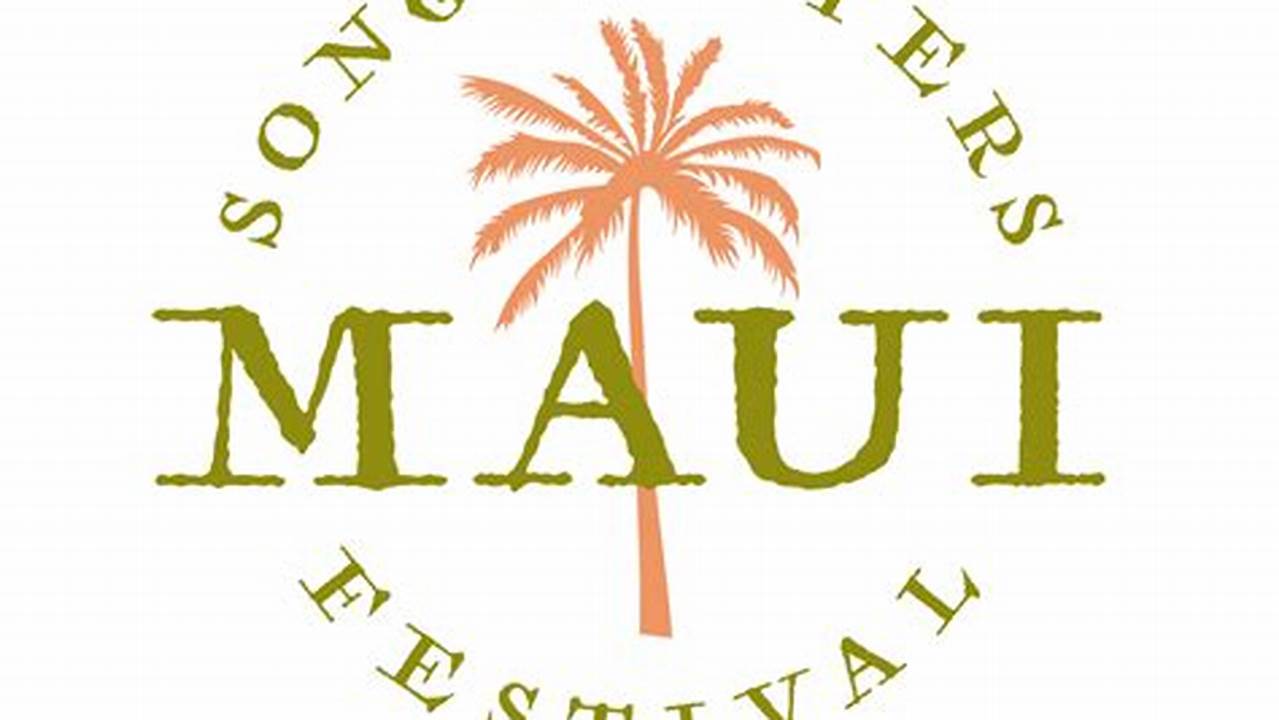 Maui Songwriters Festival 2024