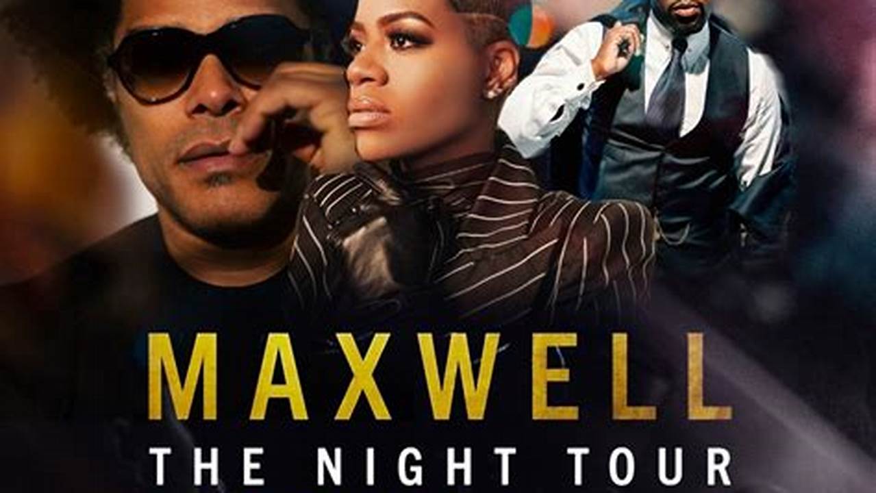 Maxwell Tour 2024 Ticketmaster