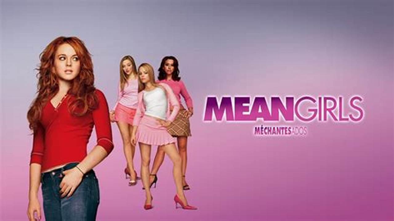 Mean Girls Hd|1080P|4K| Hong Kong Streaming Media., 2024