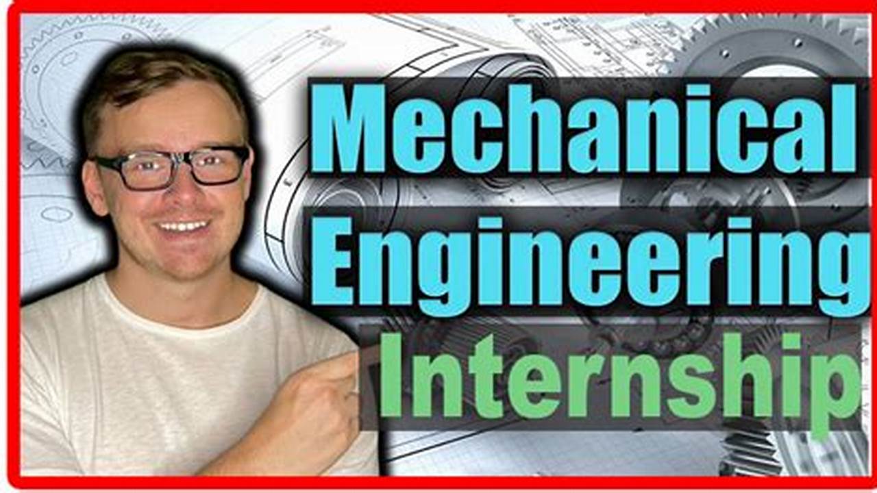 Mechanical Engineering Internships Fall 2024