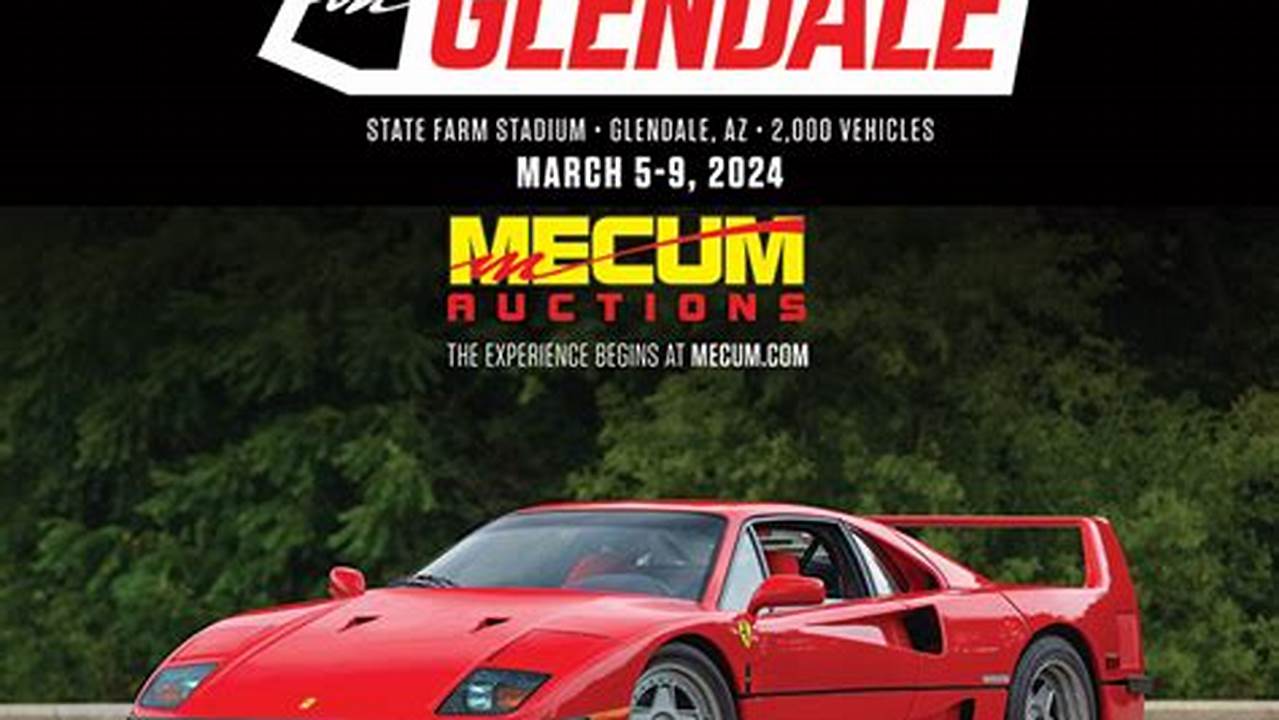 Mecum Auction 2024 Glendale