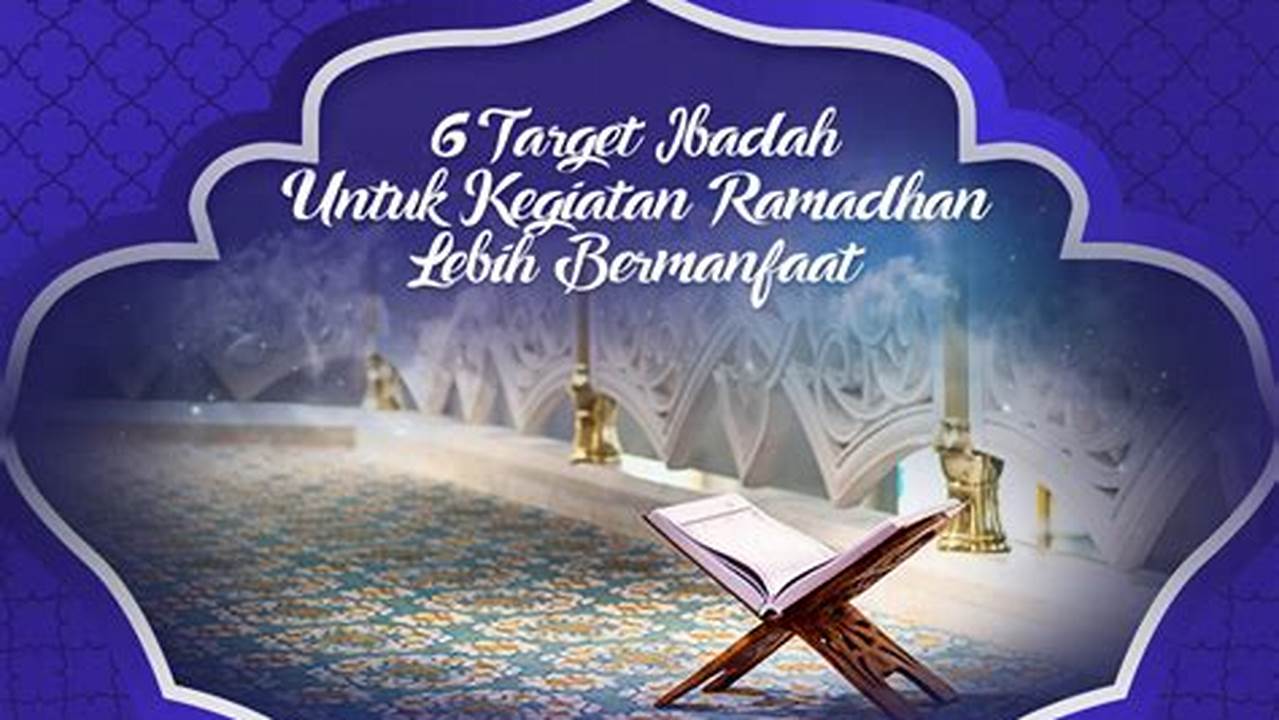 Membantu Beribadah, Ramadhan