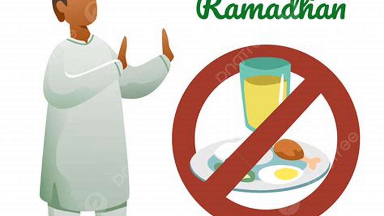 Membedakan Puasa Dengan Menahan Makan (distinguishes Fasting From Abstaining From Food), Ramadhan