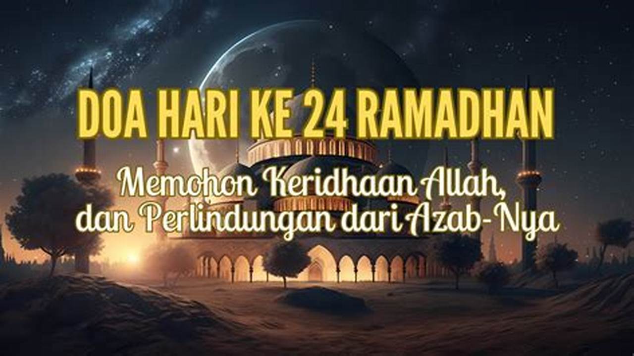 Memohon Perlindungan, Ramadhan