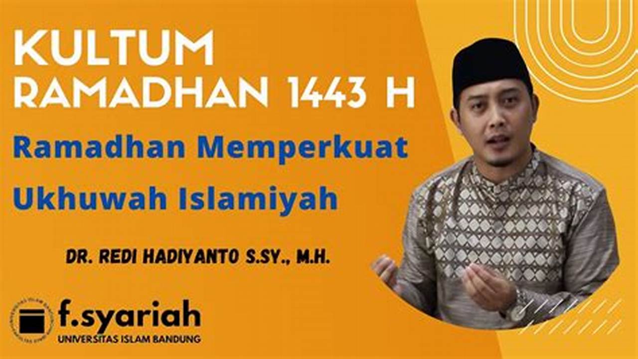 Memperkuat Ukhuwah Islamiyah, Ramadhan