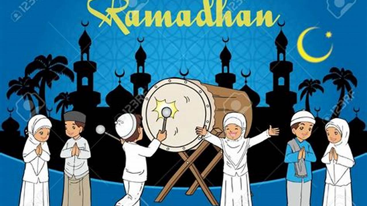 Menandakan Kegembiraan, Ramadhan