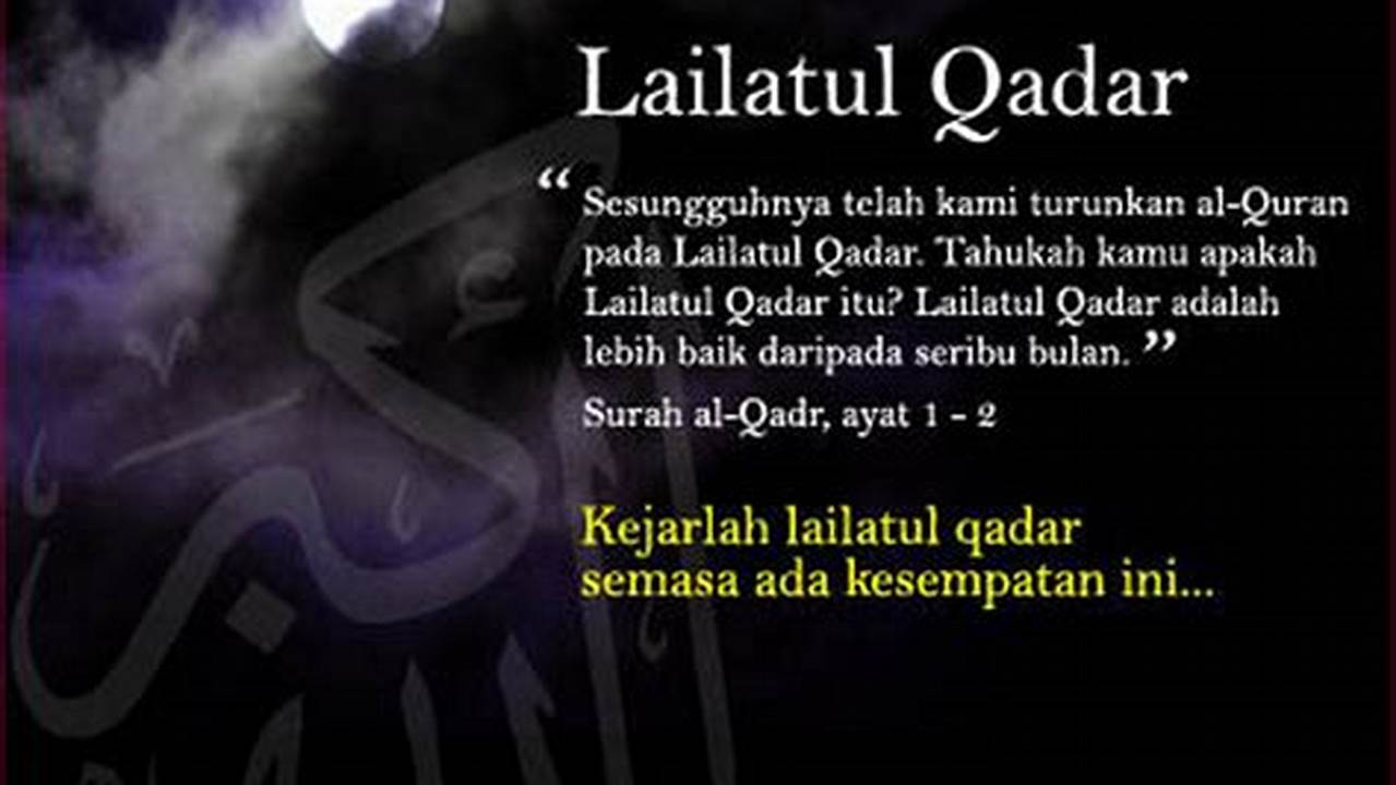 Mencari Lailatul Qadar, Ramadhan