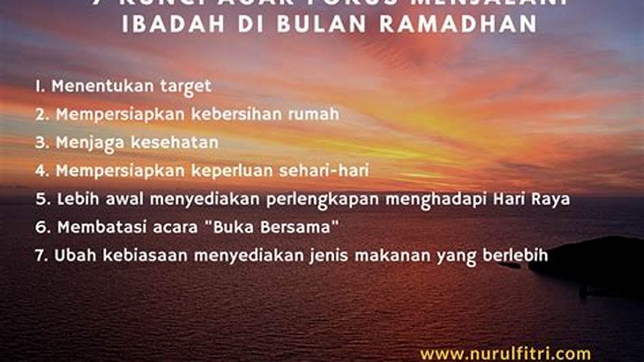 Meningkatkan Fokus, Ramadhan
