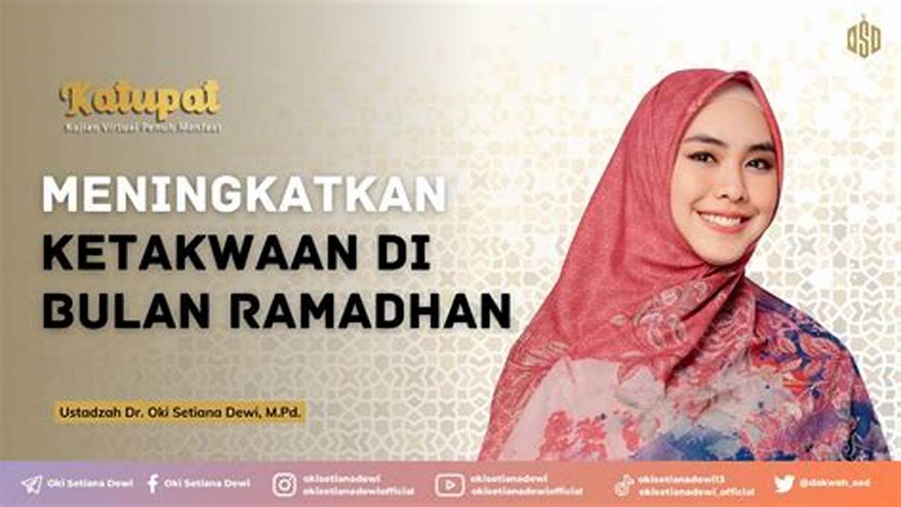 Meningkatkan Ketakwaan, Ramadhan