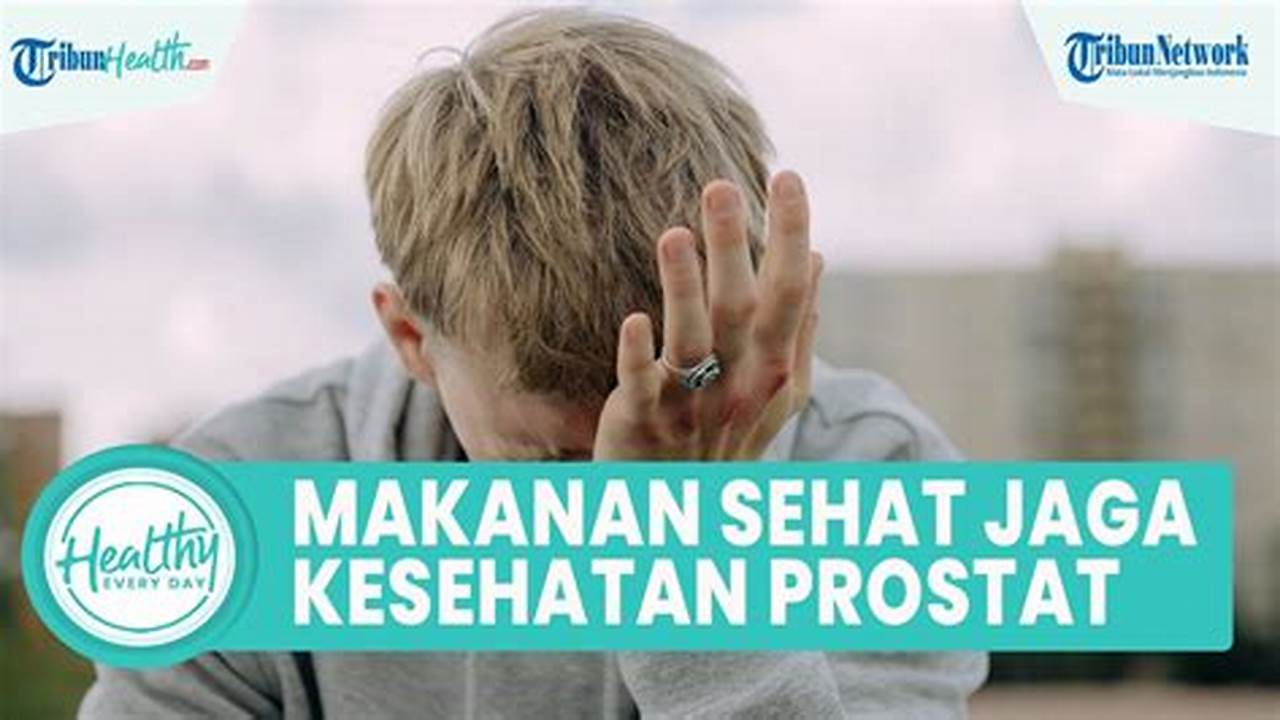 Menjaga Kesehatan Prostat, Manfaat