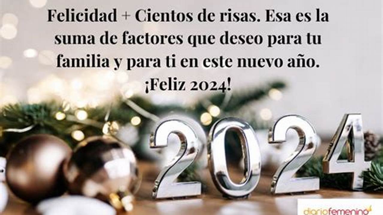 Mensajes De Feliz AñO 2024