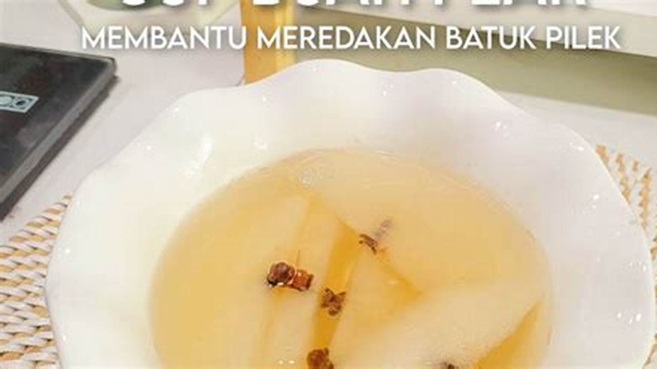 Meredakan Batuk Dan Pilek, Resep6-10k