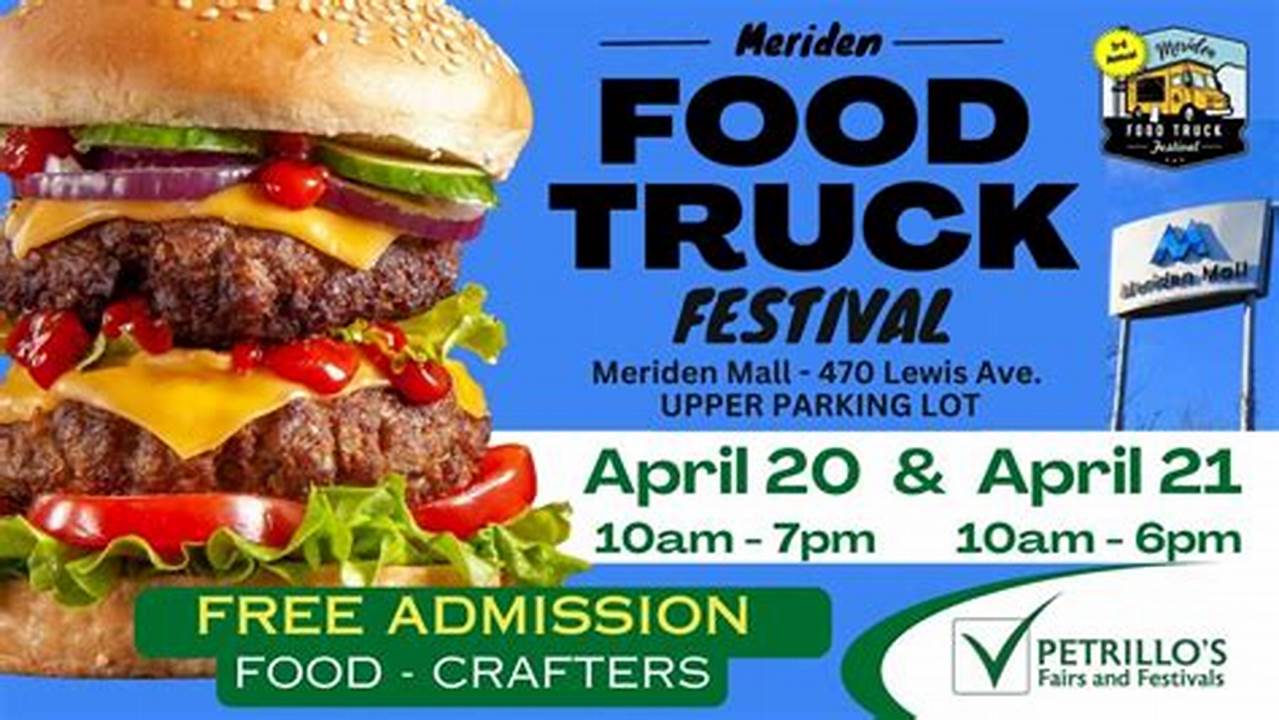 Meriden Food Truck Festival 2024