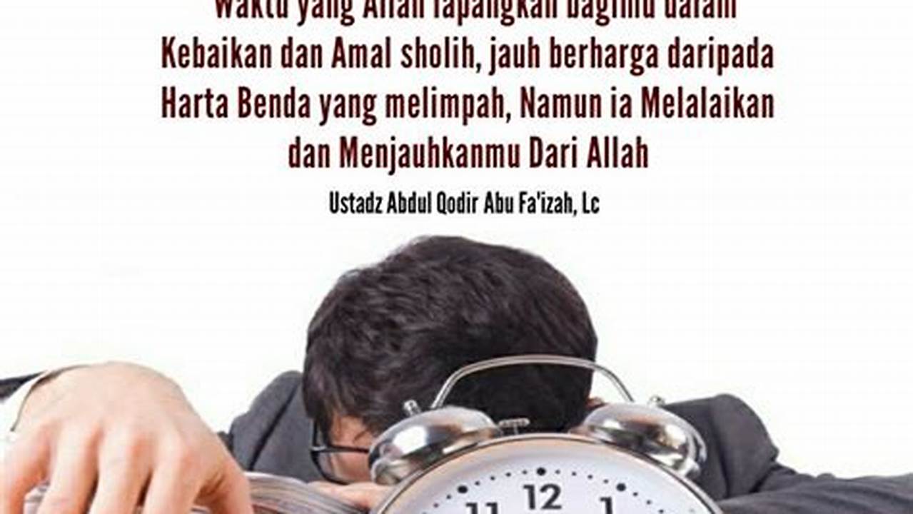 Merupakan Waktu Yang Sangat Penting Dan Berharga., Ramadhan