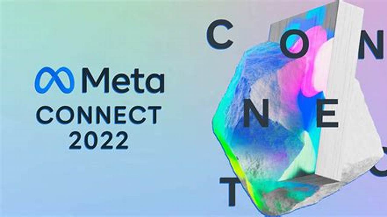 Meta Connect Schedule 2024