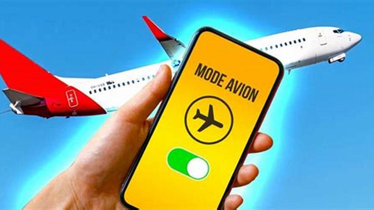 Mettre Le Téléphone En Mode Avion Pendant La Nuit