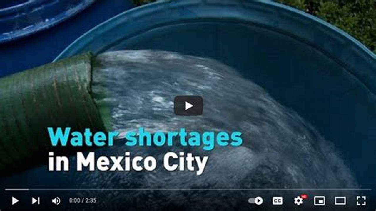 Mexico City Suffers From Water Shortages, Especially In The Dry Season, Yet Has Long Flooded In The Rainy Season., 2024