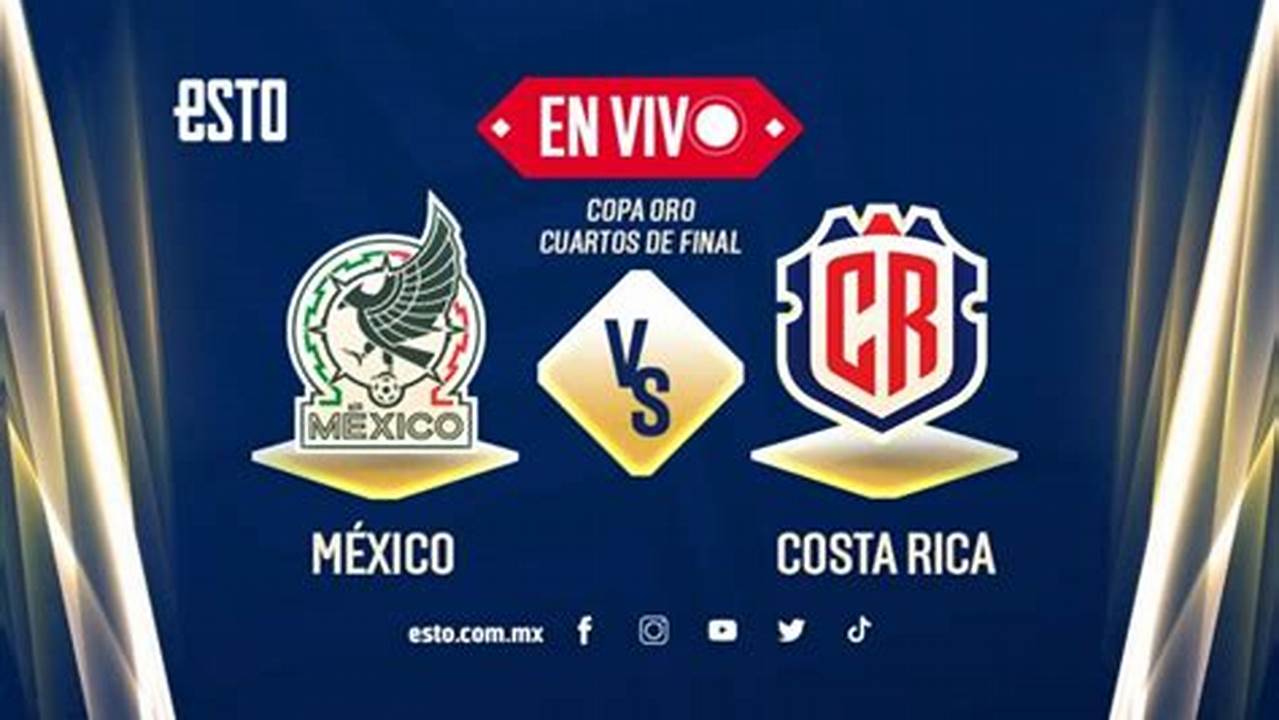 Mexico Vs Costa Rica Copa Oro 2024 Tickets