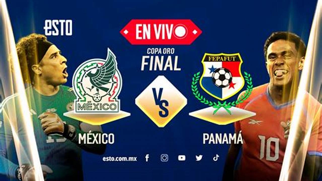 Mexico Vs Panama 3, 2024