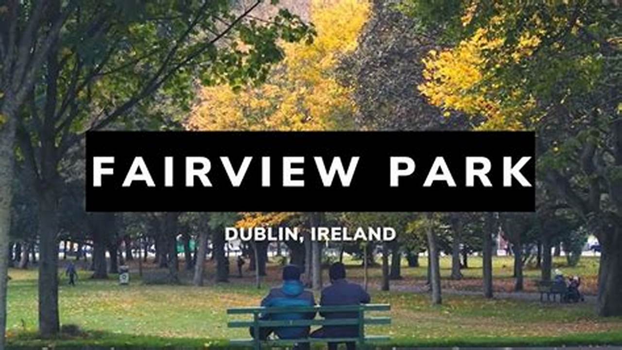 Mi 19 Jun 2024 Fairview Park Dublin, Ireland., 2024