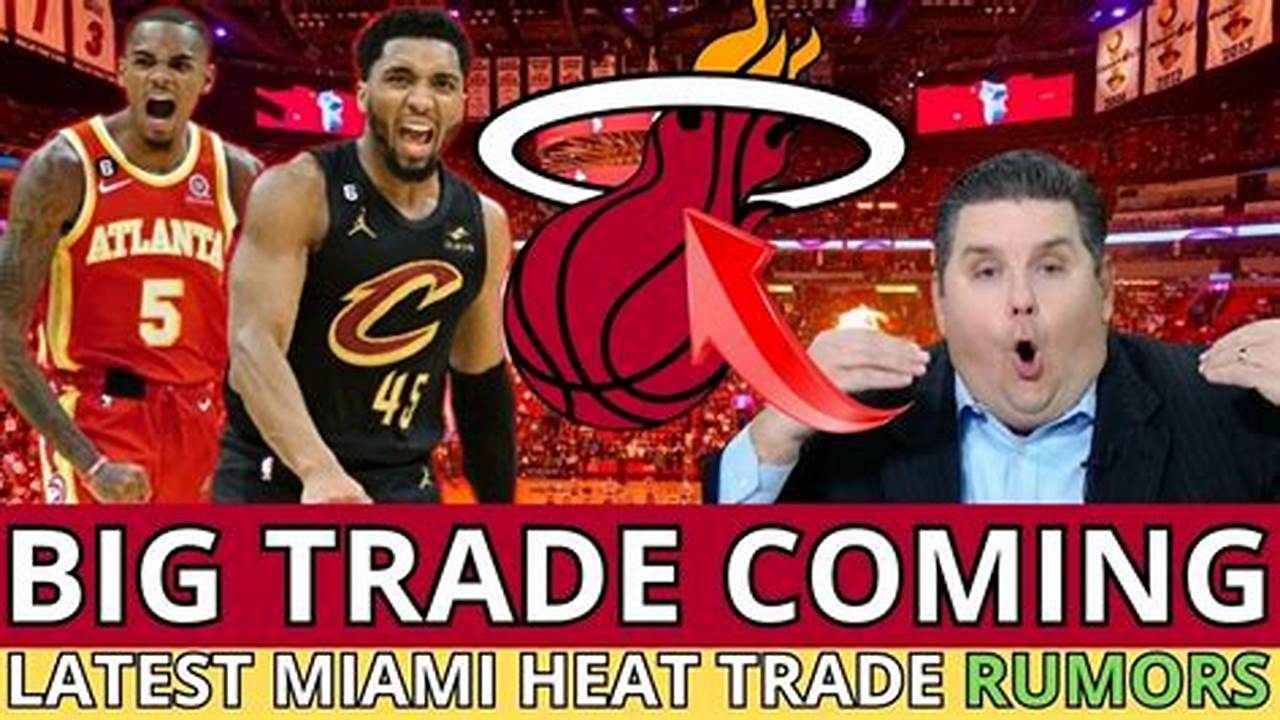 Miami Heat Trade Deadline 2024