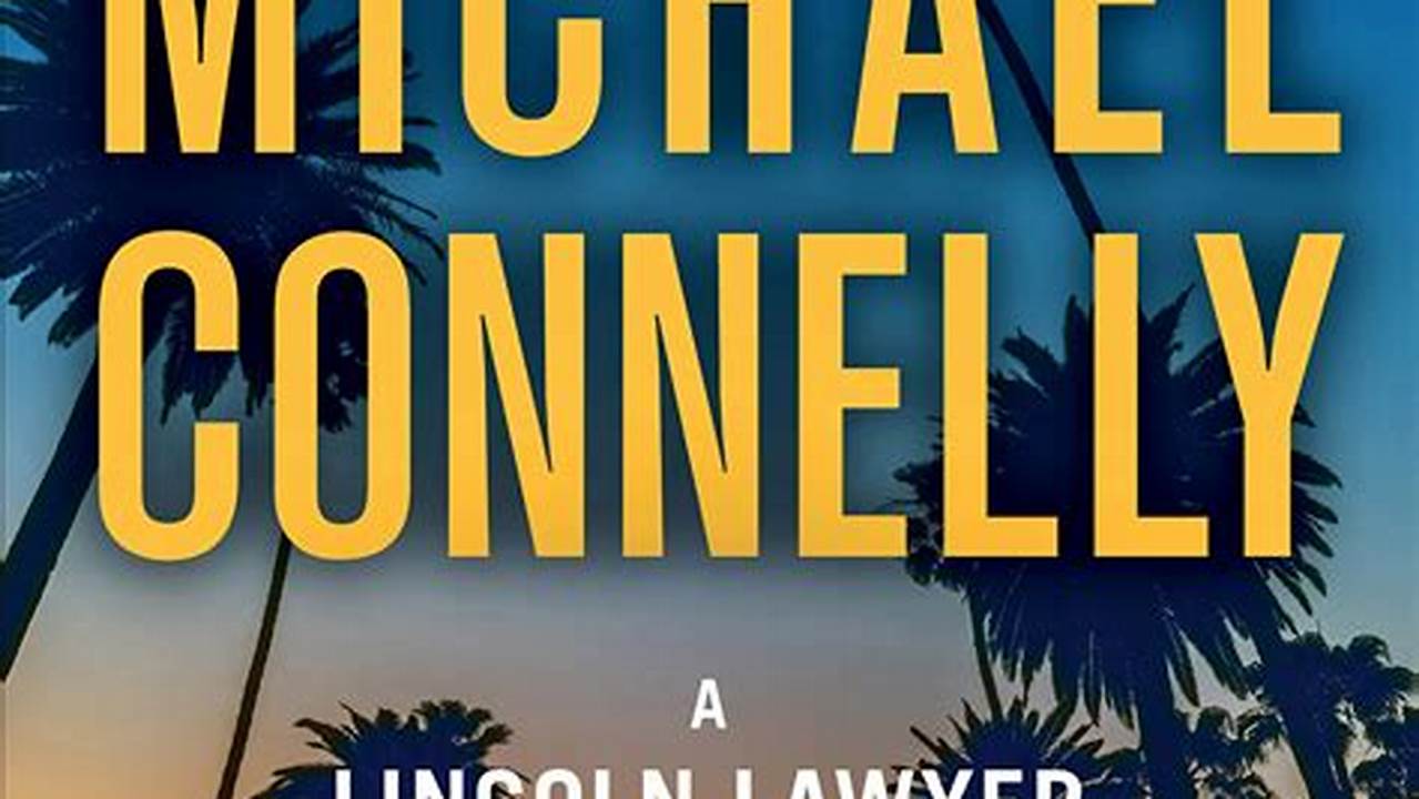 Michael Connelly New Book 2024 Release Date