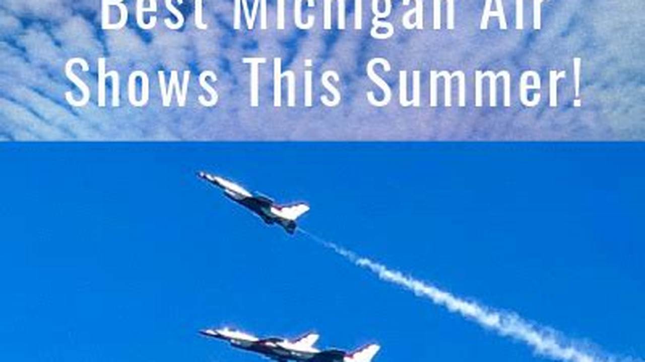 Michigan Airshows 2024