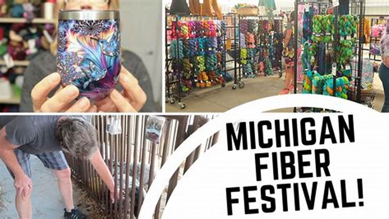 Michigan Fiber Festival 2024 Map