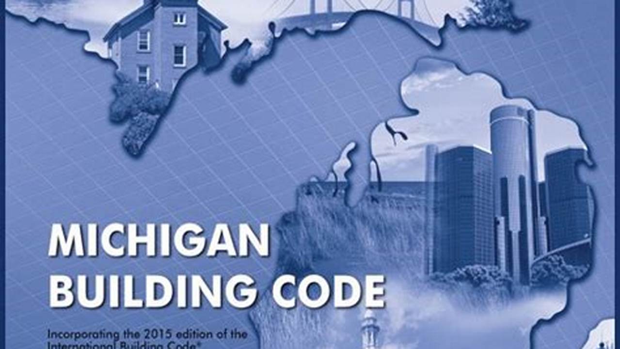 Michigan Residential Building Code 2024