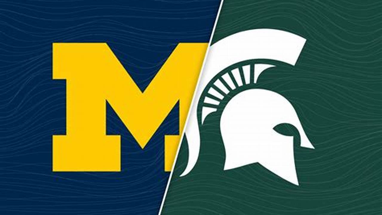 Michigan Vs Michigan State Football 2024