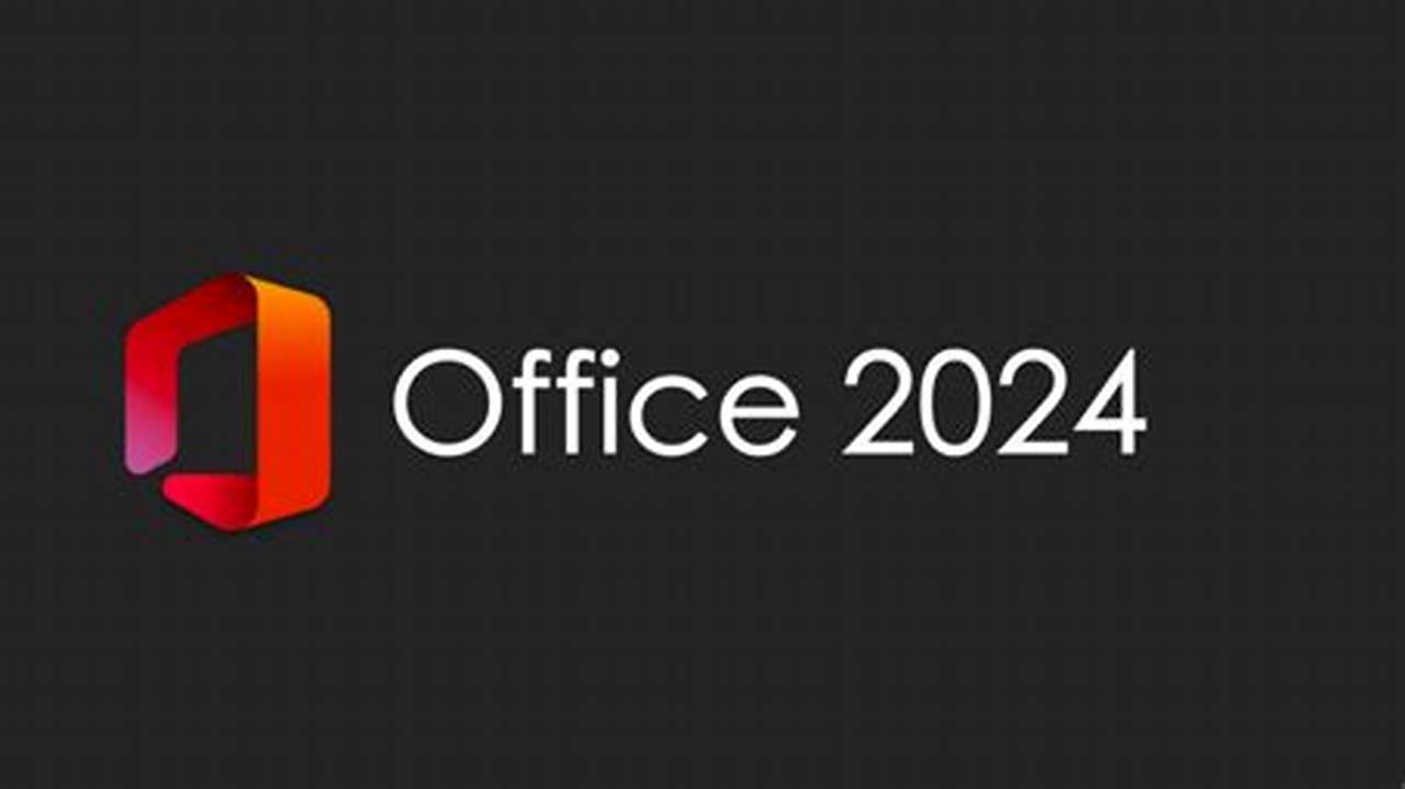 Microsoft Office Download 2024